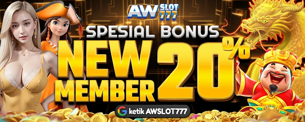 Spesial Bonus New Member 20%