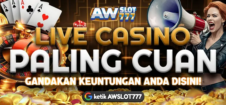 Live Casino Plaing Cuan AWLSOT