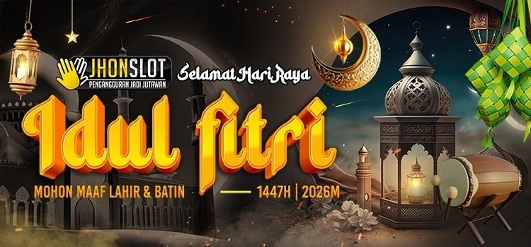Selamat Idul Fitri - Jhonslot