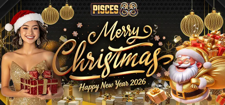 Selamat Natal dan Tahun Baru 2026 - Pisces88