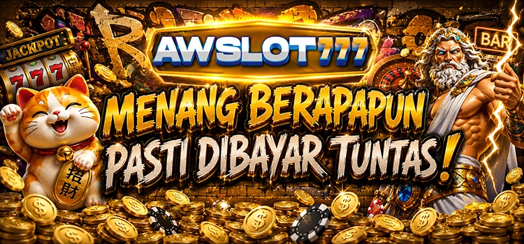 Menang Berapapun Di Bayar Lunas AWSLOT777