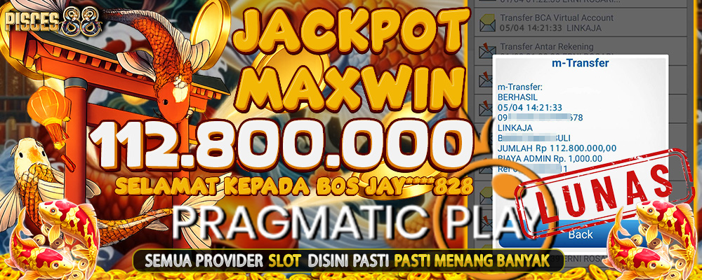 BUKTI JACKPOT PRAGMATIC PLAY