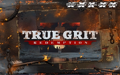 True Grit Redemption 2 