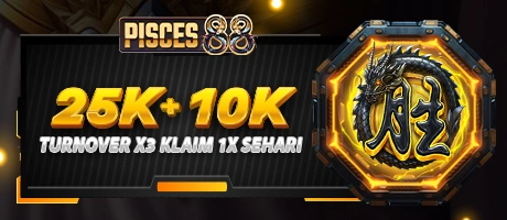 BONUS 20k + 10% - PISCES88