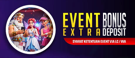 EVENT EXTRA BONUS DEPOSIT JHONSLOT OFFICIAL