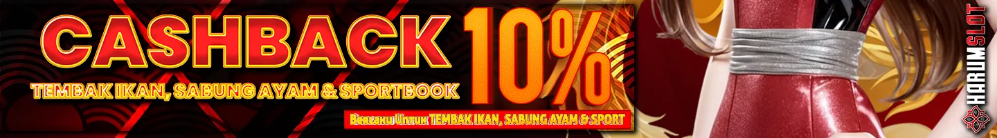 BONUS CASHBACK TEMBAK IKAN 