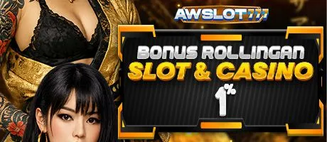 BONUS ROLLINGAN SLOT dan CASINO 1%