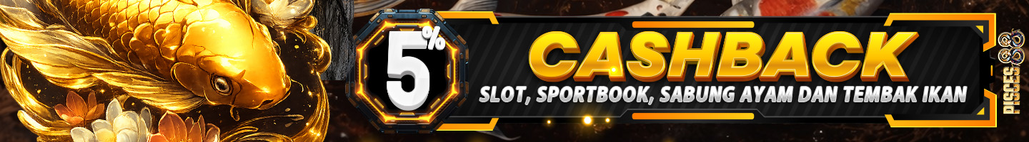 BONUS CASHBACK PISCES88