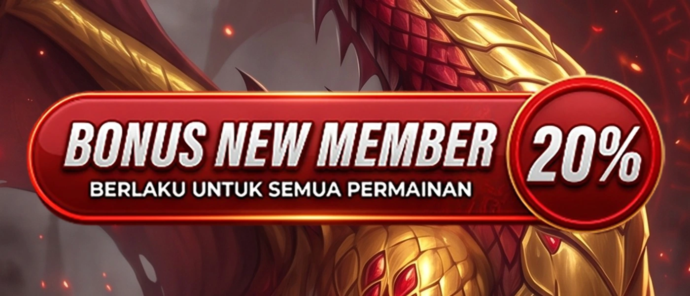 BONUS NEW MEMBER 20% NAMA138