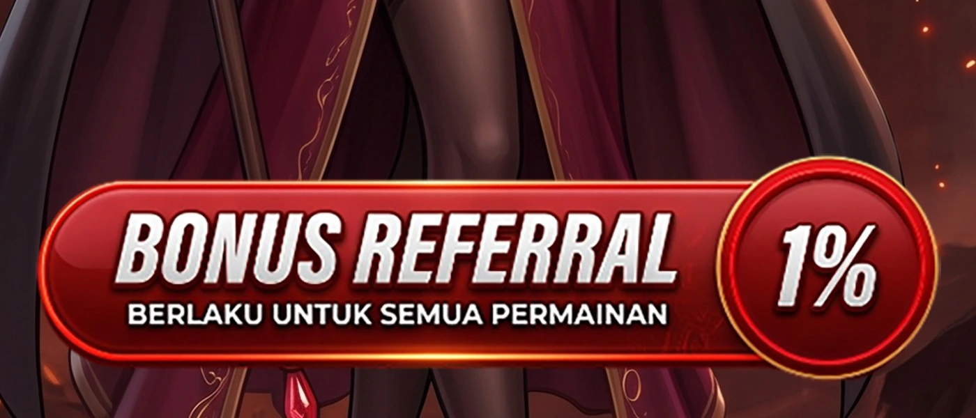 BONUS REFERRAL 1% NAMA138
